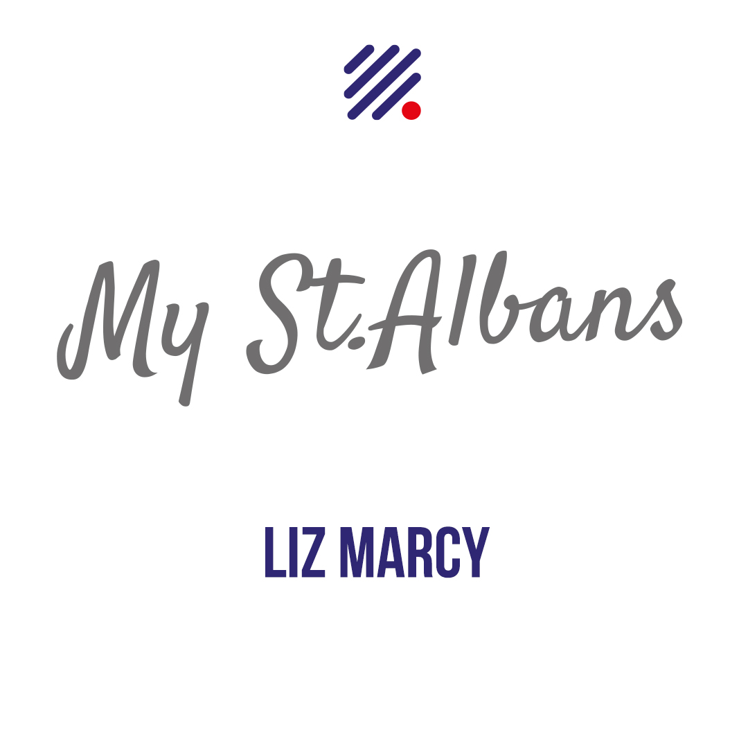My St Albans – Matt Bigg talks to Liz Marcy episode artwork
