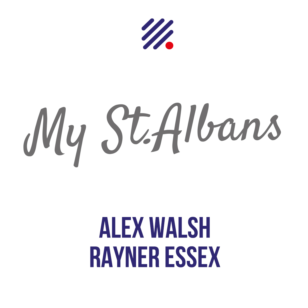 My St Albans – Matt Bigg talks to Alex Walsh episode artwork